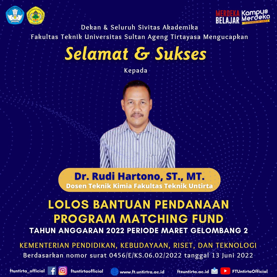 Selamat & Sukses kepada Dr. Rudi Hartono, ST., MT. (Dosen Teknik kimia Fakultas Teknik Untirta)