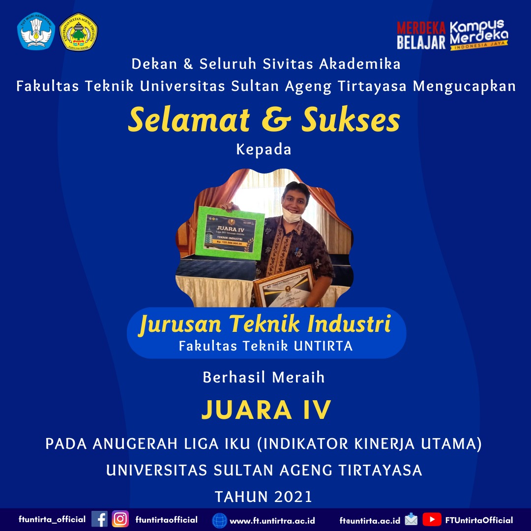 Selamat & Sukses Kepada Jurusan Teknik Industri Fakultas Teknik Untirta